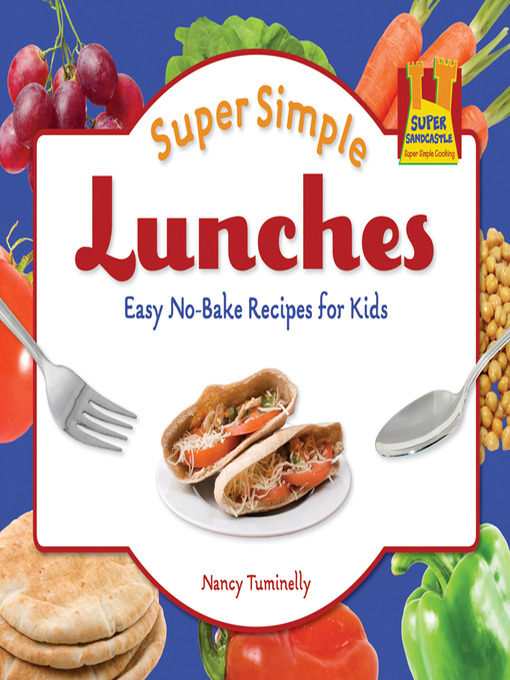 Title details for Super Simple Lunches by Nancy Tuminelly - Wait list